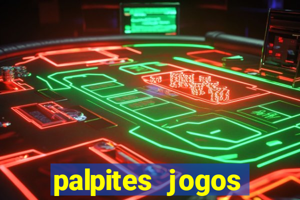 palpites jogos quarta feira